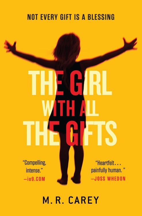 Review: The Girl with All the Gifts by M.R. Carey