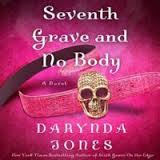 Review & Contest: Seventh Grave and No Body by Darynda Jones