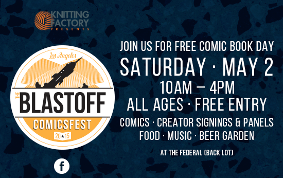 Celebrate Free Comic Book Day at Blastoff ComicsFest!