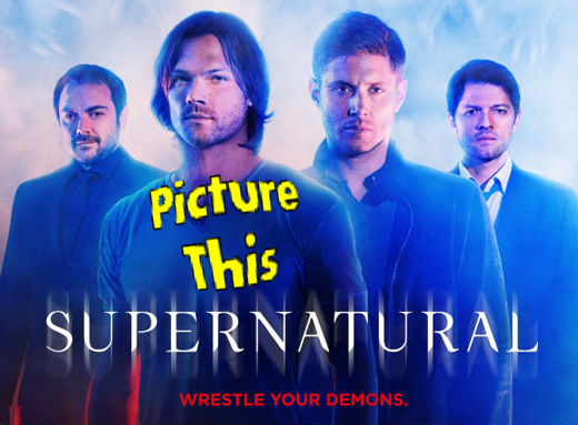 Picture This!- Supernatural