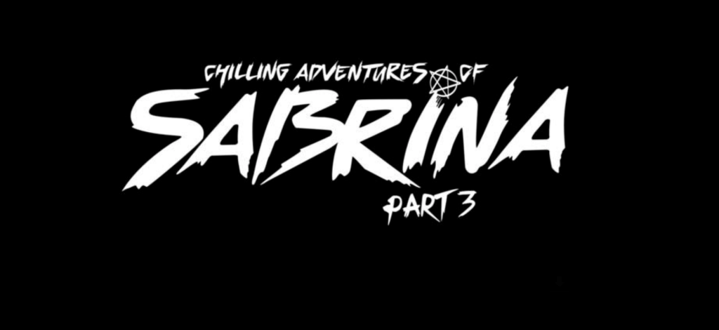 Sabrina’s Musical Trailer to Season Three