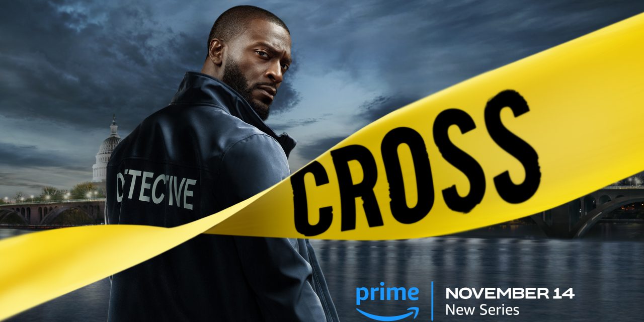 Official Trailer Drops for Prime Video’s “Cross” Starring Aldis Hodge