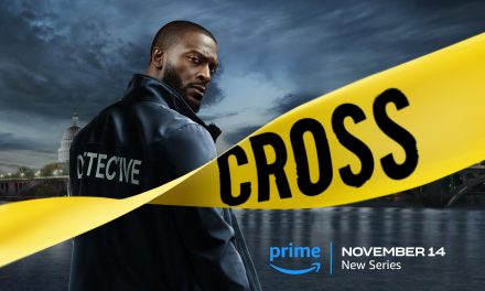 Official Trailer Drops for Prime Video’s “Cross” Starring Aldis Hodge